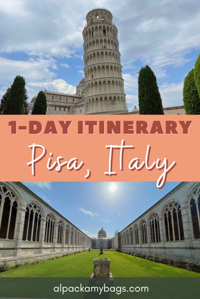 What to Do in Pisa for One Day - Pinterest Cover