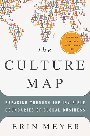 The Culture Map book by Erin Meyer