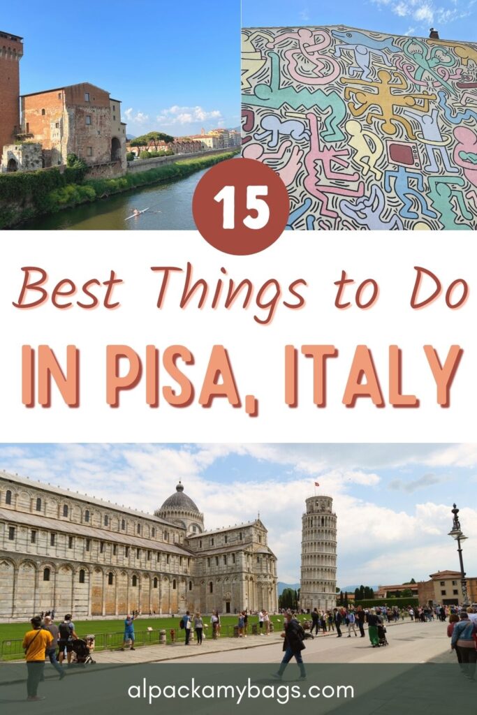 Best things to do in Pisa Italy pinterest cover