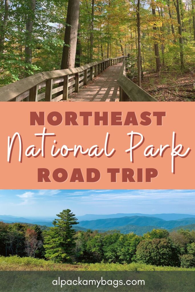 Northeast National Park Road Trip Itinerary Pinterest Cover