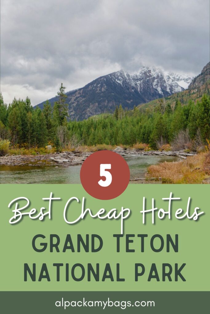 Best Cheap Hotels Near Grand Teton (Jackson) Pin