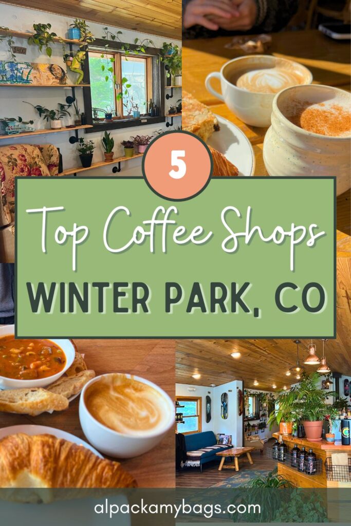 Best Coffee Shops in Winter Park CO Pin