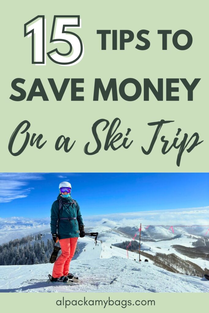 How to Save Money on a Ski Trip Pin