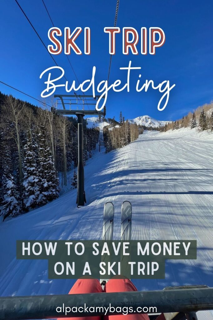 How to Save Money on a Ski Trip Pin