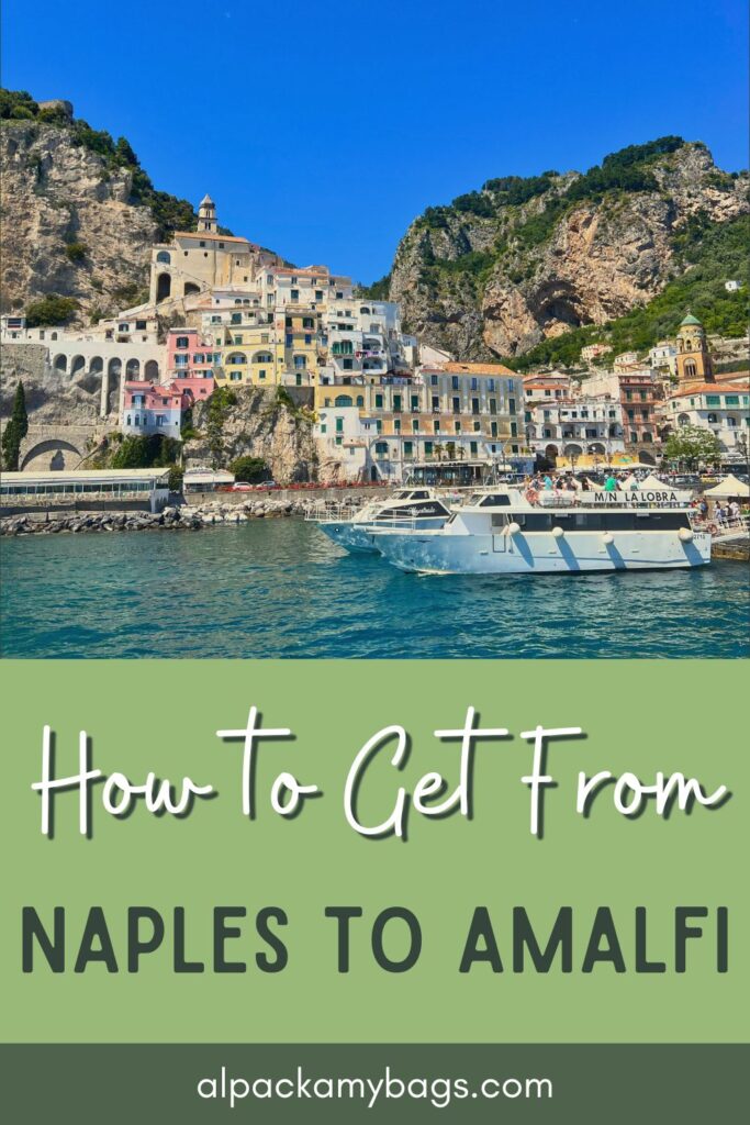 How to Get From Naples to Amalfi Pin