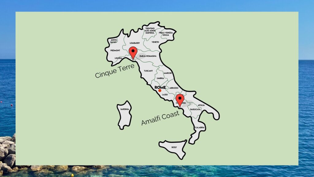 Map of Italy showing Cinque Terre and Amalfi Coast