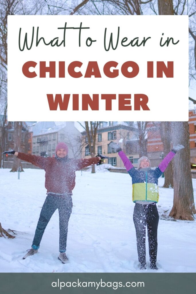 what to wear in chicago in winter pin