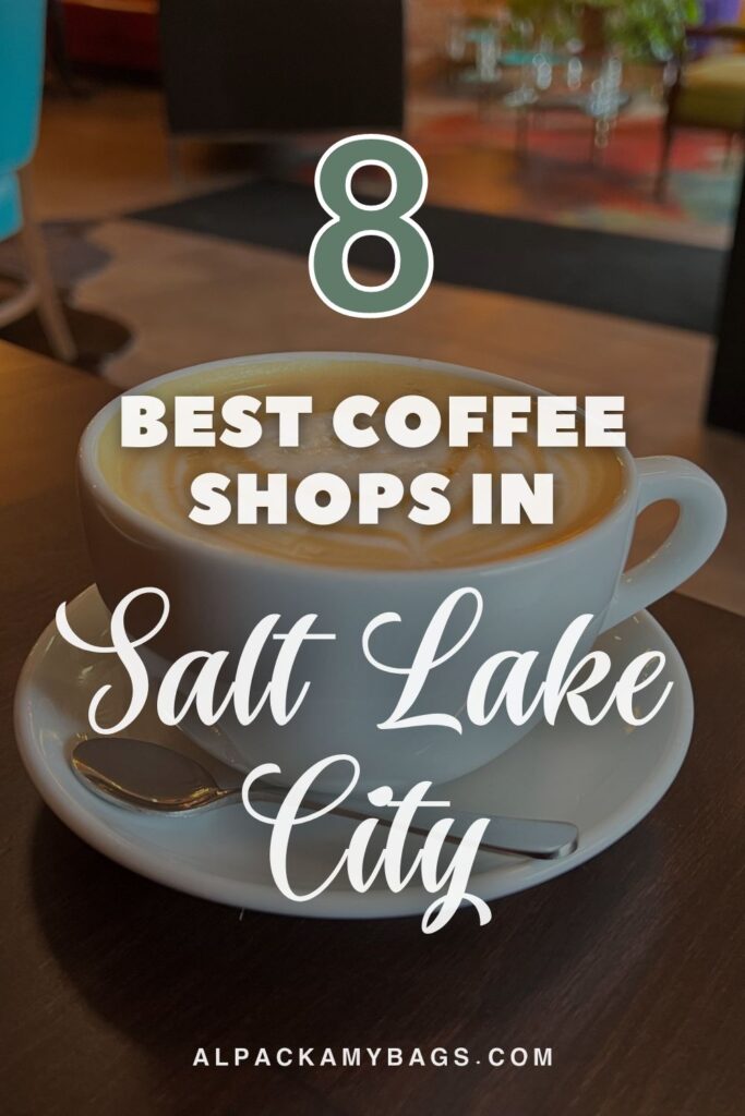 Best Coffee Shops in Salt Lake City Pin Cover