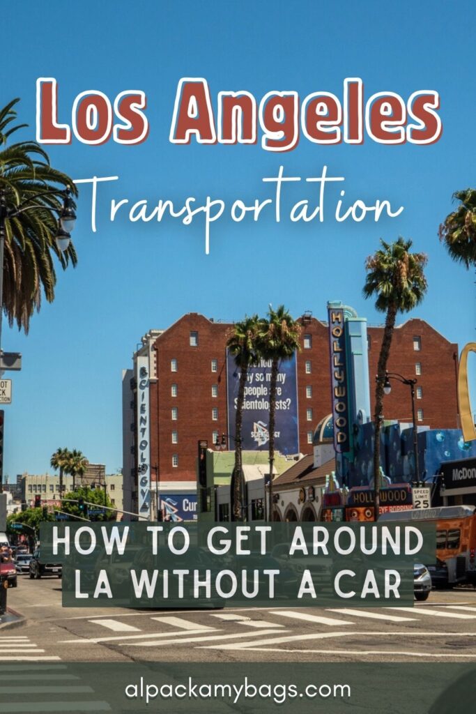 How to Get Around LA Without a Car Pin