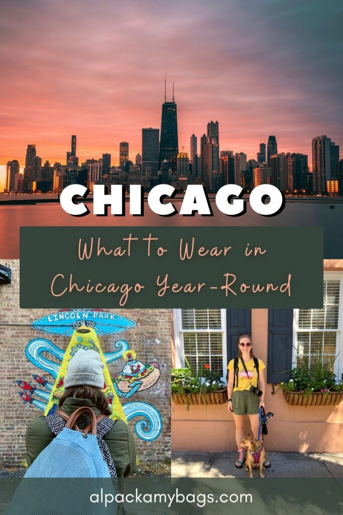 What to Wear in Chicago Pin