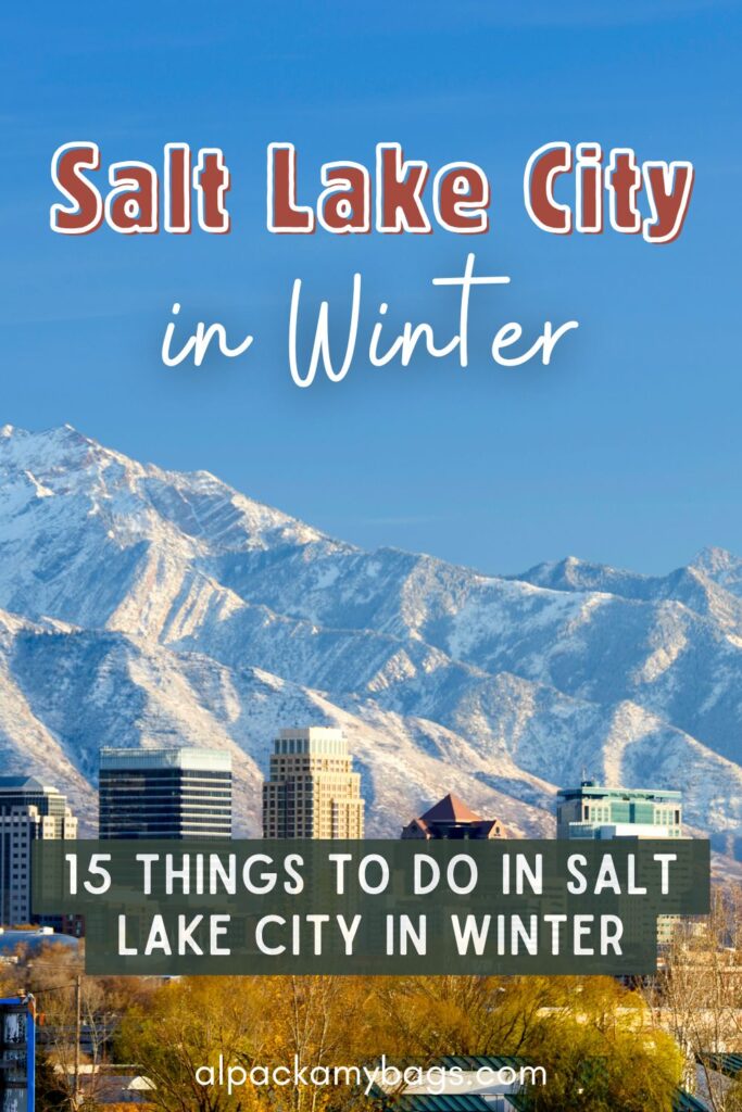 Best Things to Do in Salt Lake City in Winter Pinterest