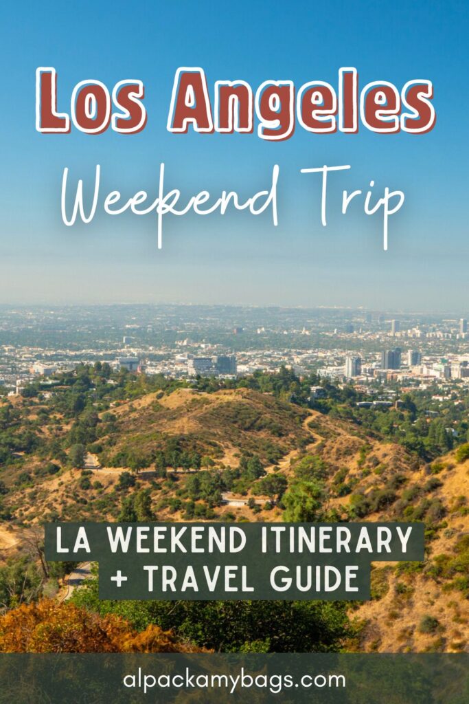 Weekend in Los Angeles LA Pin Cover