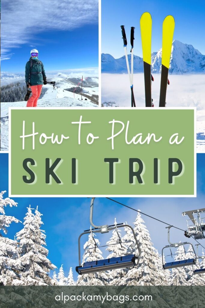 How to Plan a Ski Trip Pinterest Cover