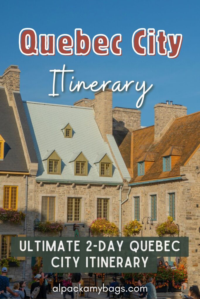 2 Days in Quebec City Pinterest Cover