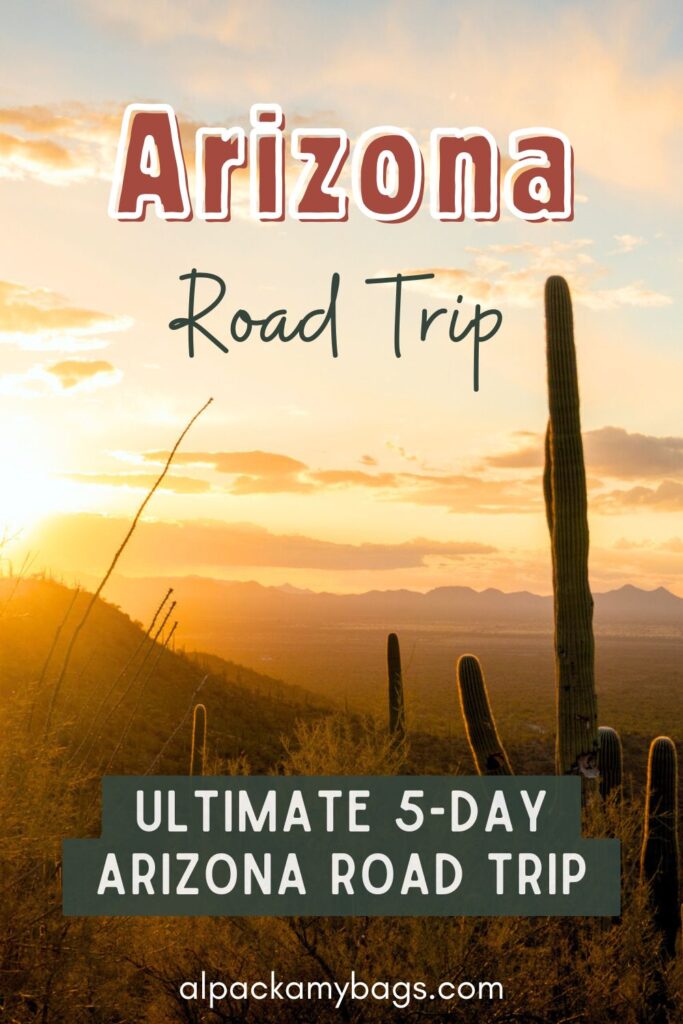 5 Day Arizona Road Trip Pinterest Cover