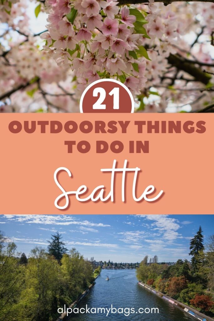 Outdoorsy Things to Do in Seattle Pinterest