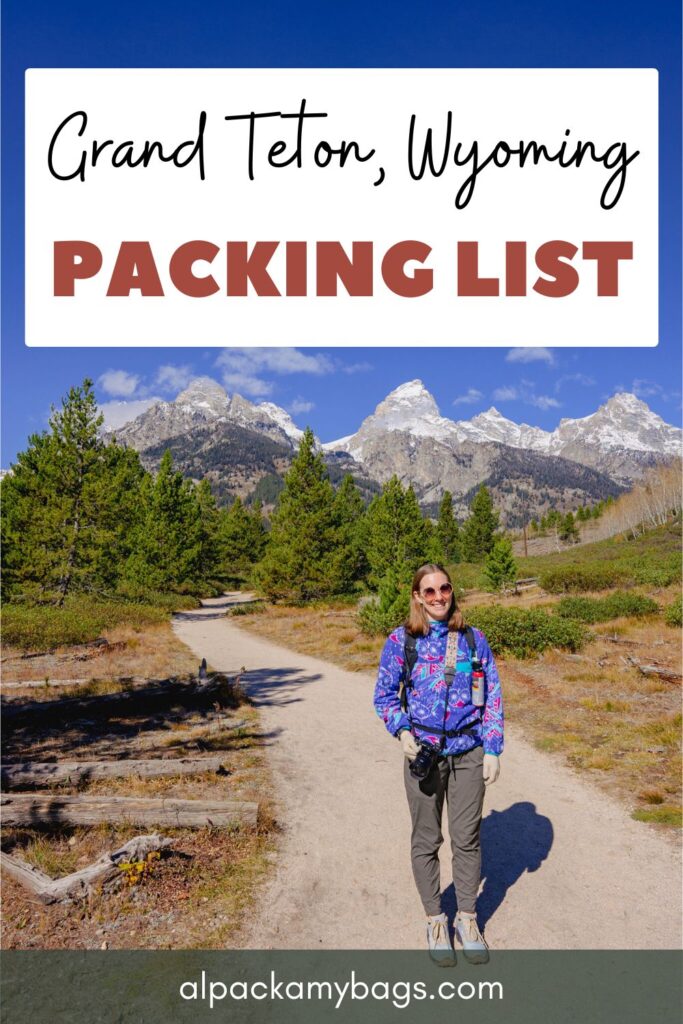 Grand Teton Packing List Pinterest