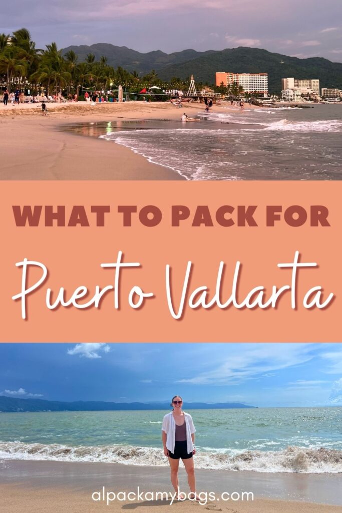 Puerto Vallarta Packing List Pinterest