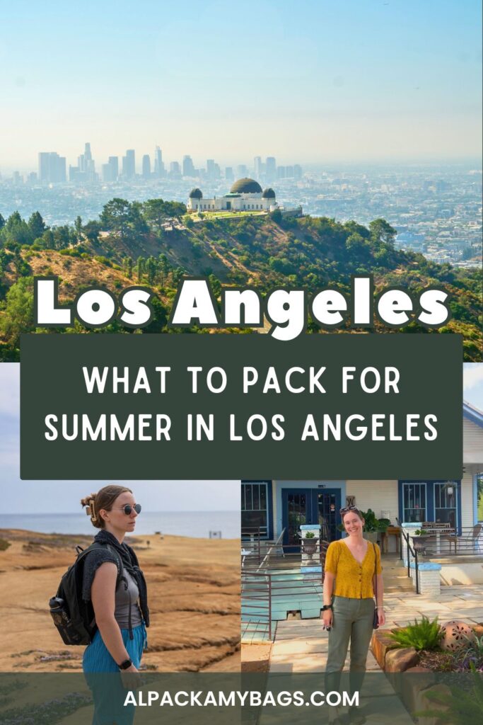 Los Angeles Summer Packing List Pinterest