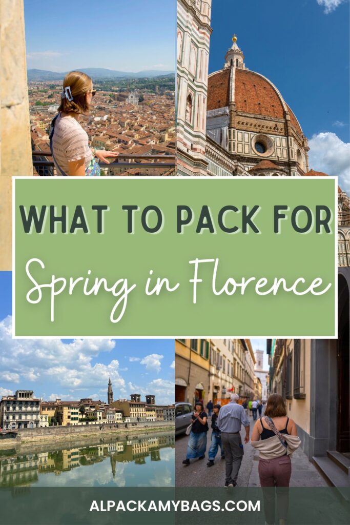 What to Pack for Florence in Spring Pinterest