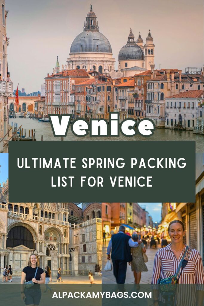 What to Pack for Venice in Spring Pinterest